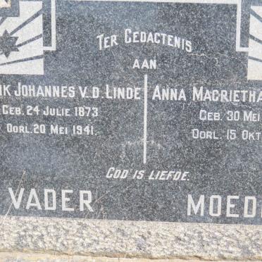 LINDE Hendrik Johannes, v.d. 1873-1941 &amp; Anna Magrietha 1880-1965