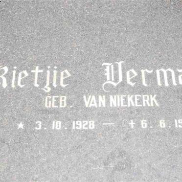 VERMAAK Rietjie nee VAN NIEKERK 1928-1999