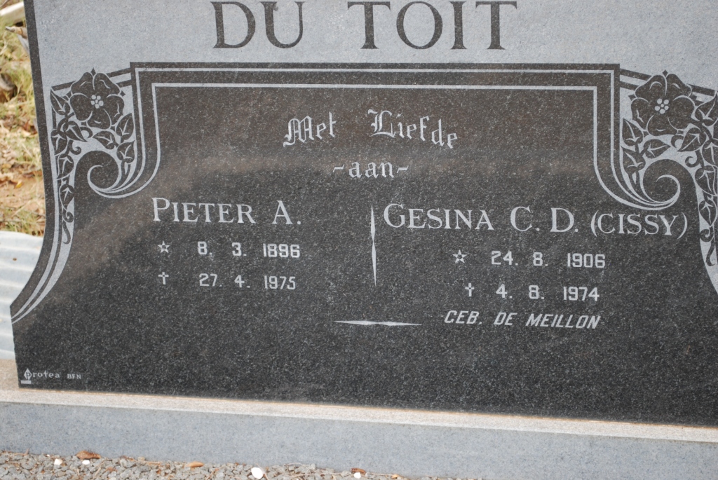 TOIT Pieter A., du 1896-1975 &amp; Gesina C.D. DE MEILLON 1906-1974