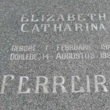 FERREIRA Elizabeth Catharina 1916-1994