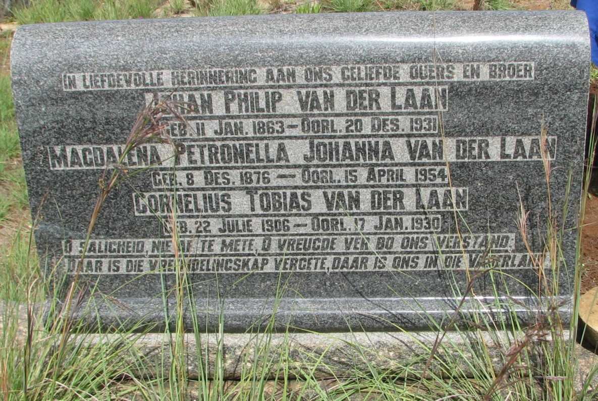 LAAN Johan Philip, van der 1863-1931 &amp; Magdalena Petronella Johanna 1876-1954 :: van der LAAN Cornelius Tobias 1906-1930