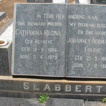 SLABBERT Johannes Hermanus Fourie 1885-1966 &amp; Catharina Regina REYNEKE 1886-1975