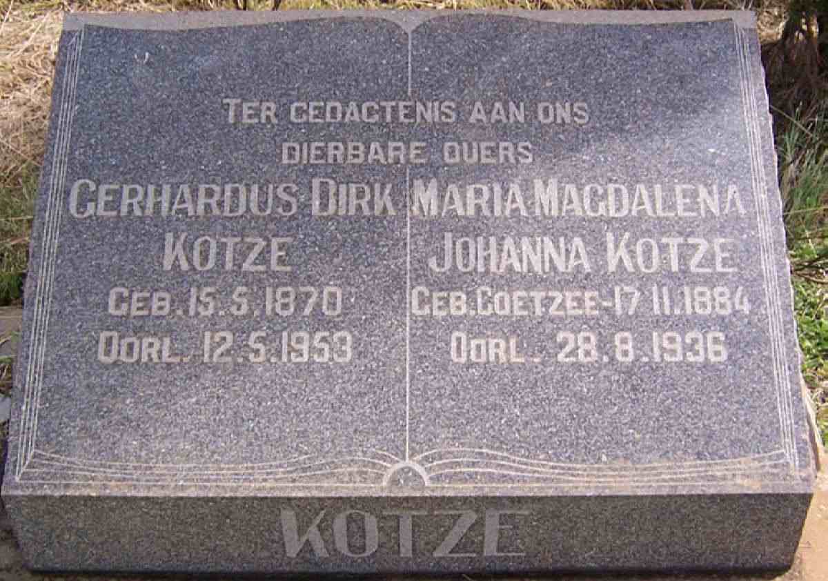 KOTZE Gerhardus Dirk 1870-1953 &amp; Maria Magdalena Johanna COETZEE 1884-1936