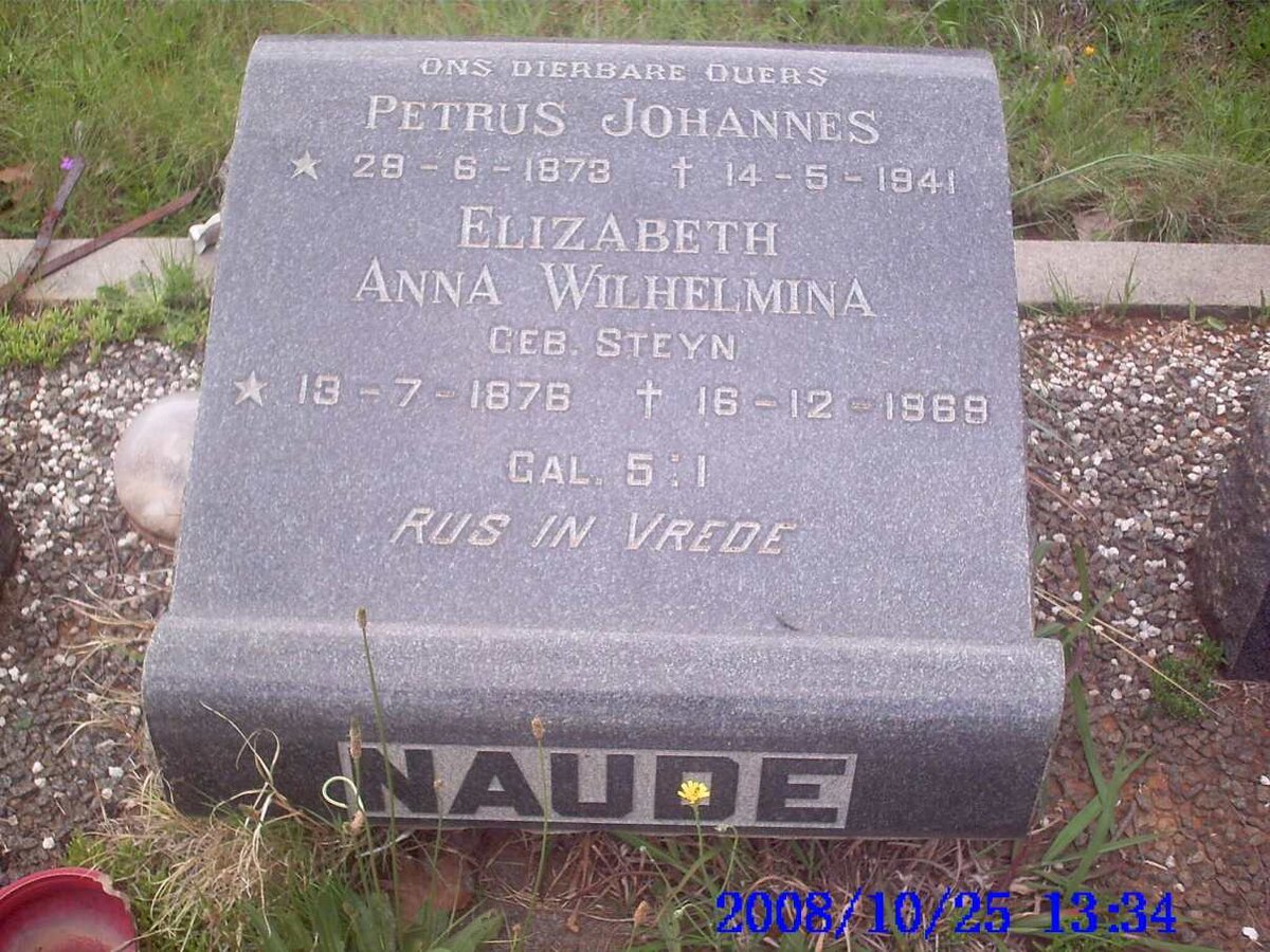 NAUDE Petrus Johannes 1873-1941 &amp; Elizabeth Anna Wilhelmina STEYN 1878-1969
