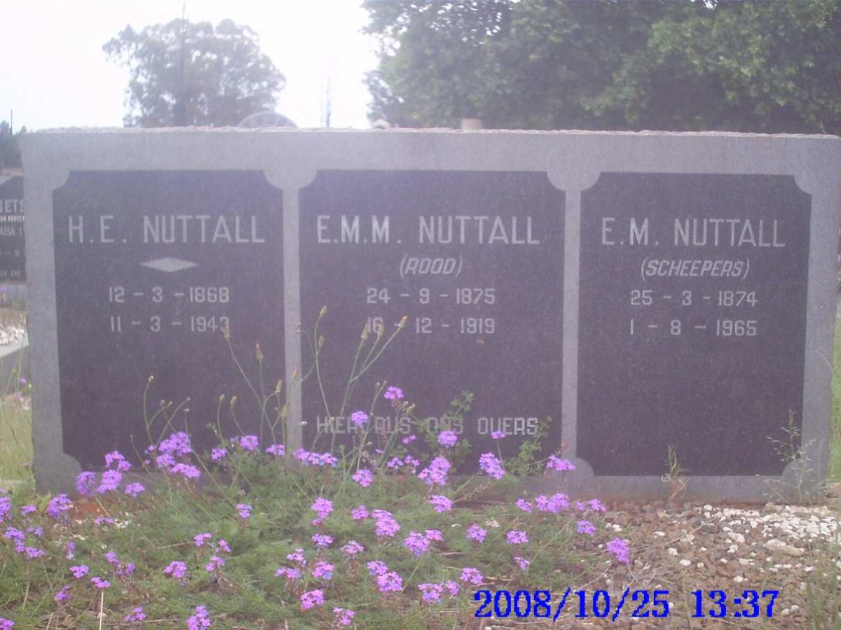 NUTTALL H.E. 1868-1943 &amp; E.M.M. ROOD 1875-1919 &amp; E.M. SCHEEPERS 1874-1965