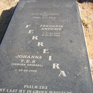 FERREIRA Frederik Antonie 1938-2008 &amp; Johanna T.E.S. GRIESEL 1958-
