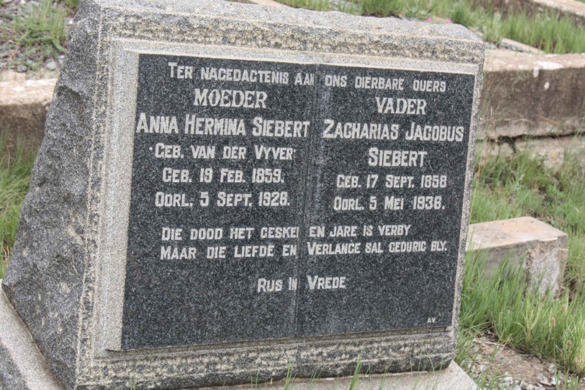 SIEBERT Zacharias Jacobus 1858-1936 &amp; Anna Hermina VAN DER VYVER 1859-1926