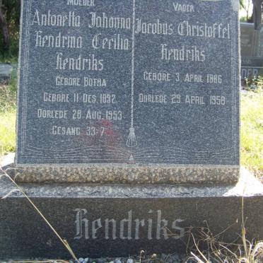 HENDRIKS Jacobus Christoffel 1886-1958 &amp; Antonetta Johanna Hendrina Cecilia BOTHA 1892-1953