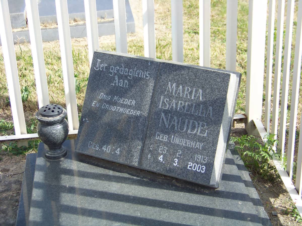 NAUDE Maria Isabella nee UNDERHAY 1913-2003