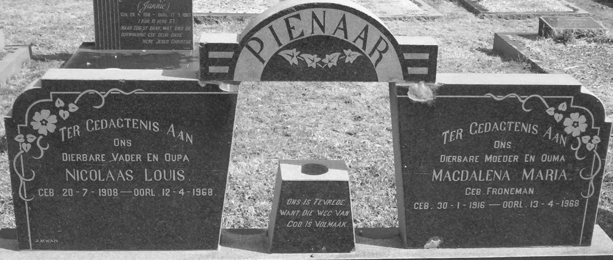 PIENAAR Nicolaas Louis 1908-1968 &amp; Magdalena Maria FRONEMAN 1916-1968