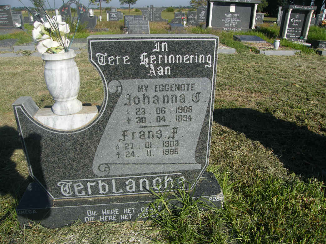 TERBLANCHE Frans F. 1903-1995 &amp; Johanna C. 1908-1994