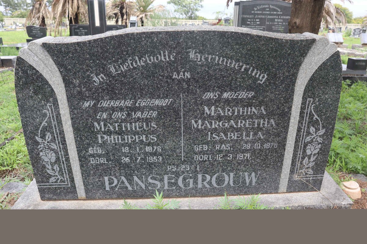 PANSEGROUW Mattheus Philippus 1876-1953 &amp; Marthina Margaretha Isabella RAS 1878-1971