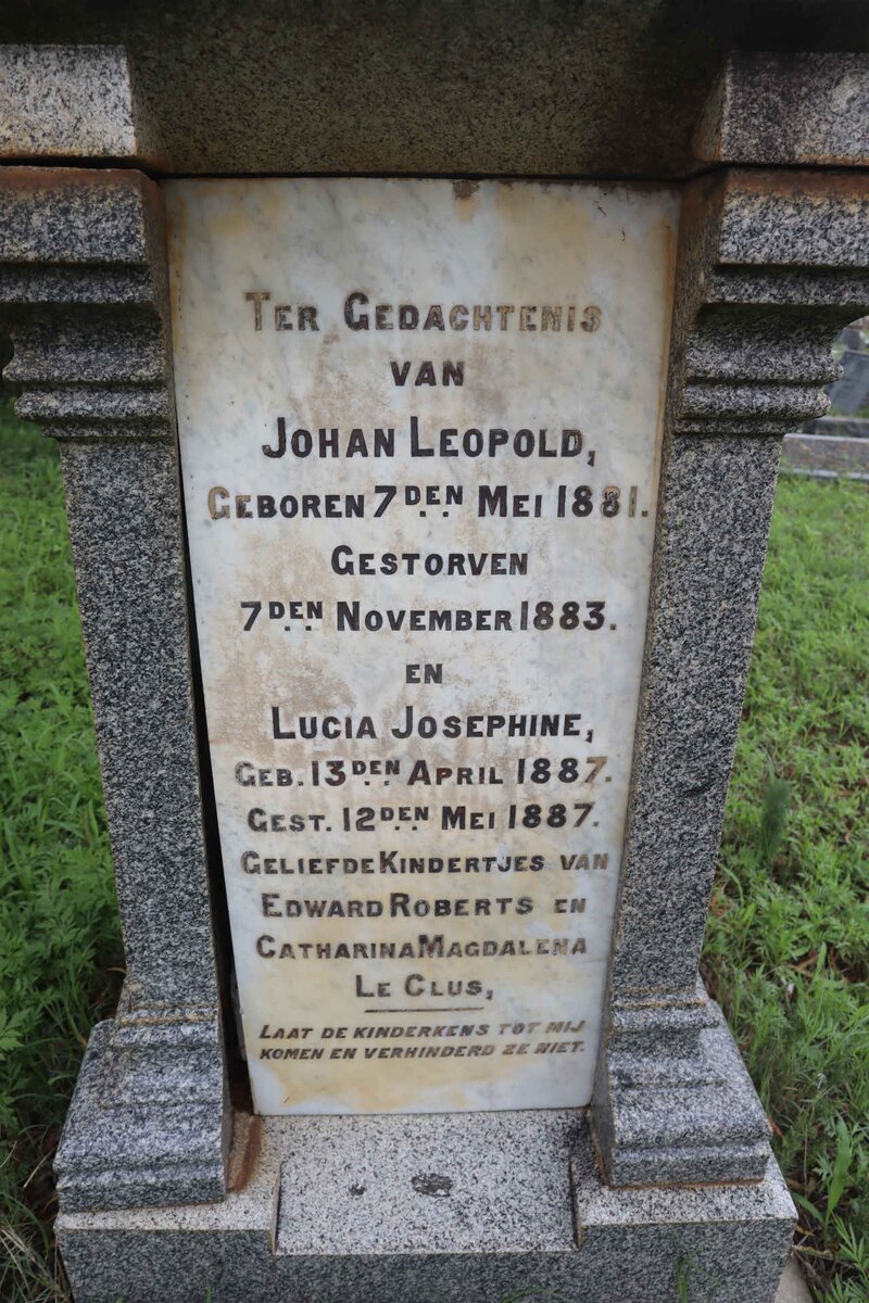 ROBERTS Johan Leopold 1881-1883 :: ROBERTS Lucia Josephine 1887-1887