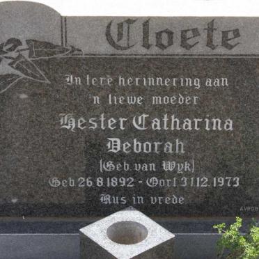 CLOETE Hester Catharina Deborah nee VAN WYK 1892-1973
