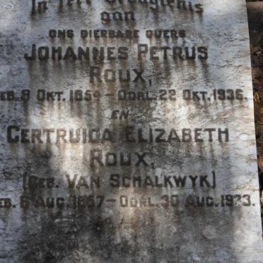 ROUX Johannes Petrus 1854-1936 &amp; Gertruida Elizabeth V. SCHALKWYK 1857-1933