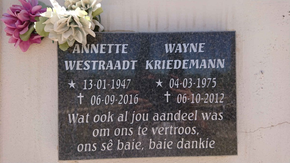 WESTRAADT Annette 1947-2016 :: KRIEDEMANN Wayne 1975-2012