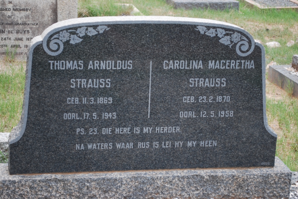 STRAUSS Thomas Arnoldus 1869-1943 &amp; Carolina Mageretha 1870-1958