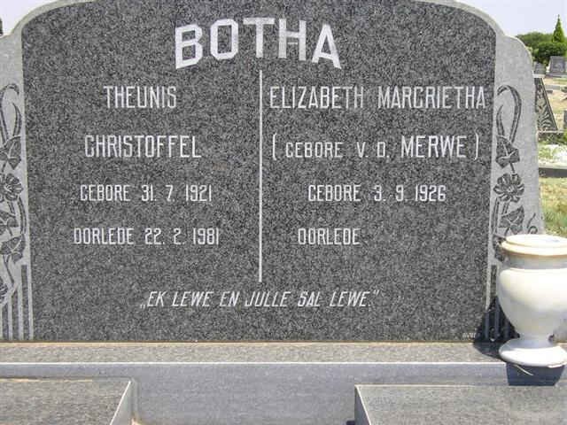 BOTHA Theunis Christoffel 1921-1981 &amp; Elizabeth Magrietha VAN DER MERWE 1926-