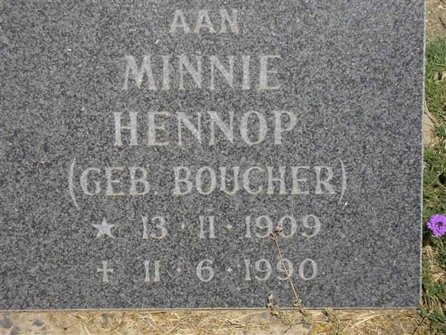 HENNOP Minnie nee BOUCHER 1909-1990