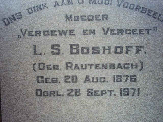 BOSHOFF L.S. nee RAUTENBACH 1876-1971
