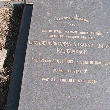 RAUTENBACH Elizabeth Johanna Susanna nee BOSCH 1893-1973