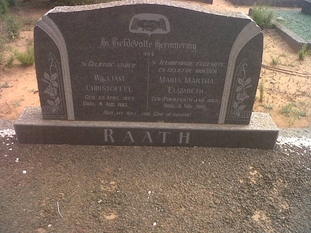 RAATH William Christoffel 1877-1963 &amp; Maria Martha Elizabeth PHEIFFER 1883-1961