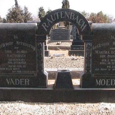 RAUTENBACH Louis Jacobus 1871-1953 &amp; Martha Dorethea OOSTHUIZEN 1874-1967