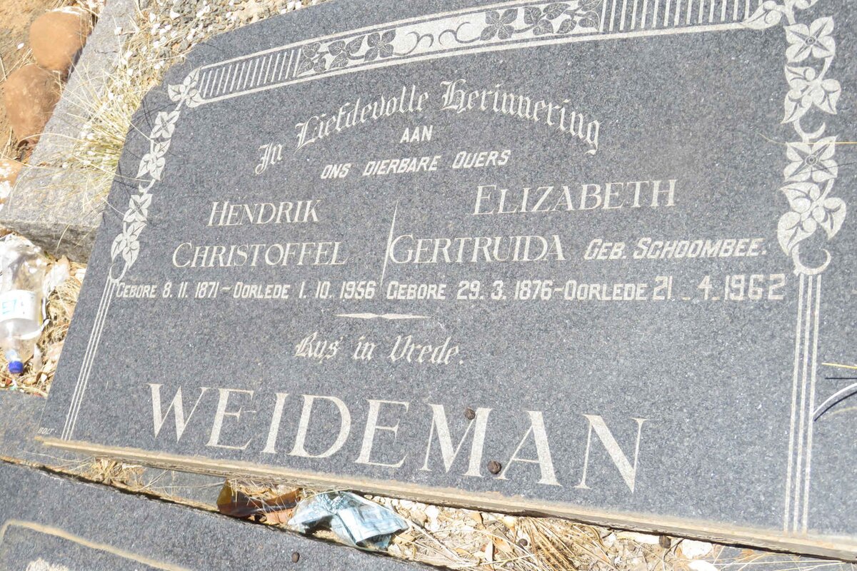 WEIDEMAN Hendrik Christoffel 1871-1956 &amp; Elizabeth Gertruida SCHOOMBEE 1876-1962