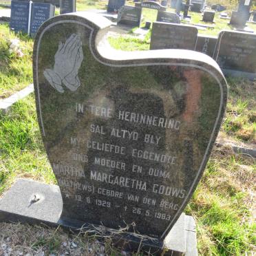 GOUWS Martha Margaretha previously MATHEWS nee VAN DEN BERG 1929-1983