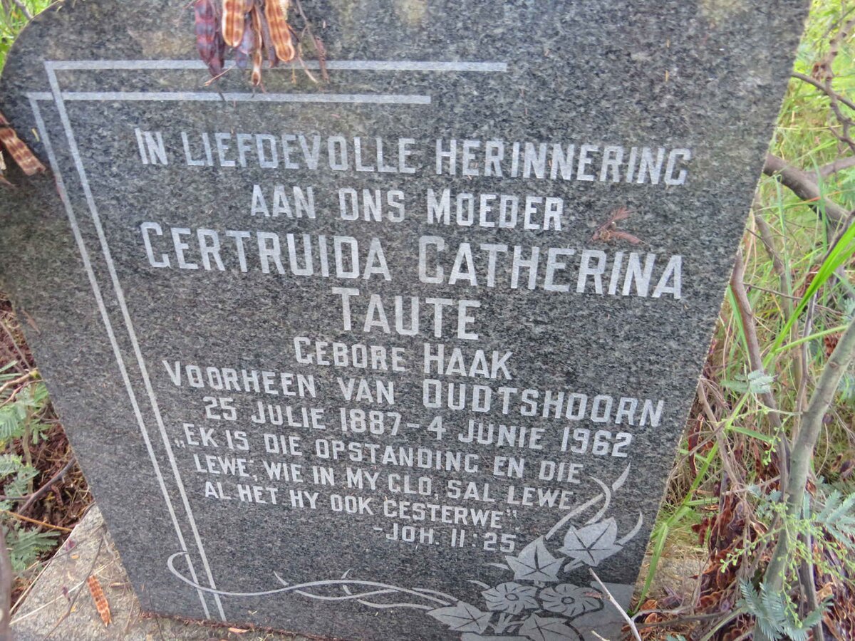 TAUTE Gertruida Catherina voorheen VAN OUDSTHOORN nee HAAK 1887-1962