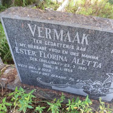 VERMAAK Ester Florina Aletta nee HOLLIDAY 1921-1955