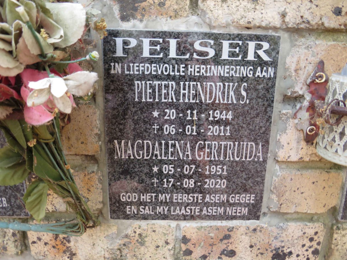 PELSER Pieter Hendriks 1944-2011 & Magdalena Gertruida 1951-2020