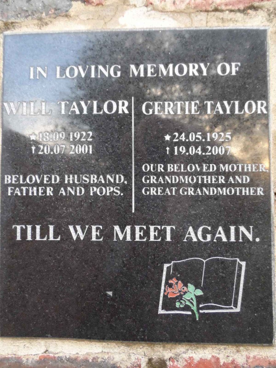 TAYLOR Will 1922-2001 &amp; Gertie 1925-2007
