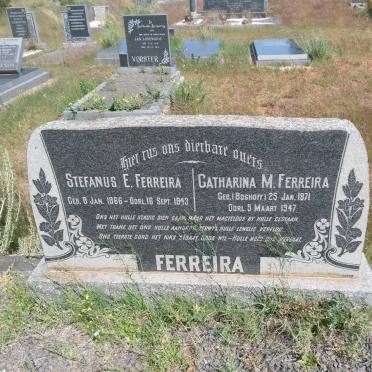 FERREIRA Stefanus E. 1866-1943 &amp; Catharina M. BOSHOFF 1871-1947
