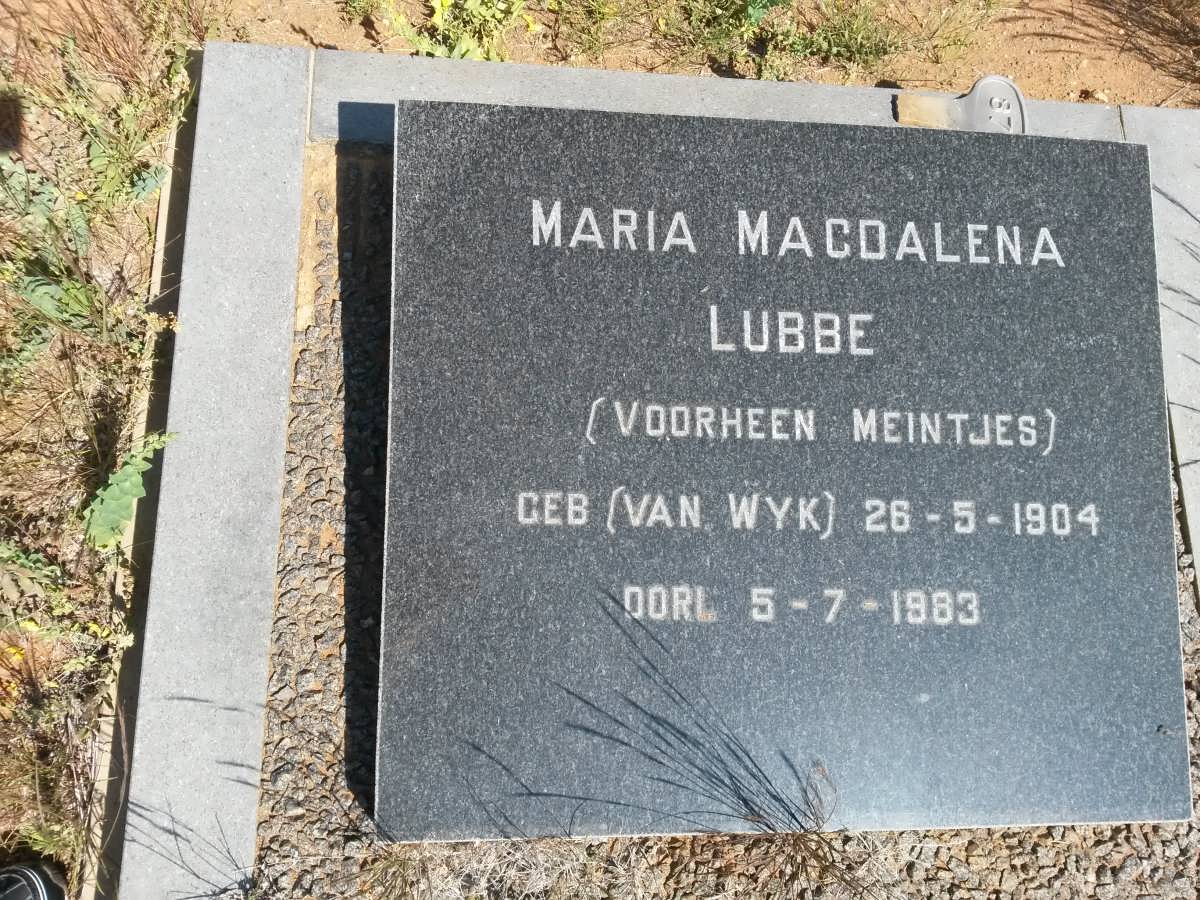 LUBBE Maria Magdalena formerly MEINTJES nee VAN WYK 1904-1983