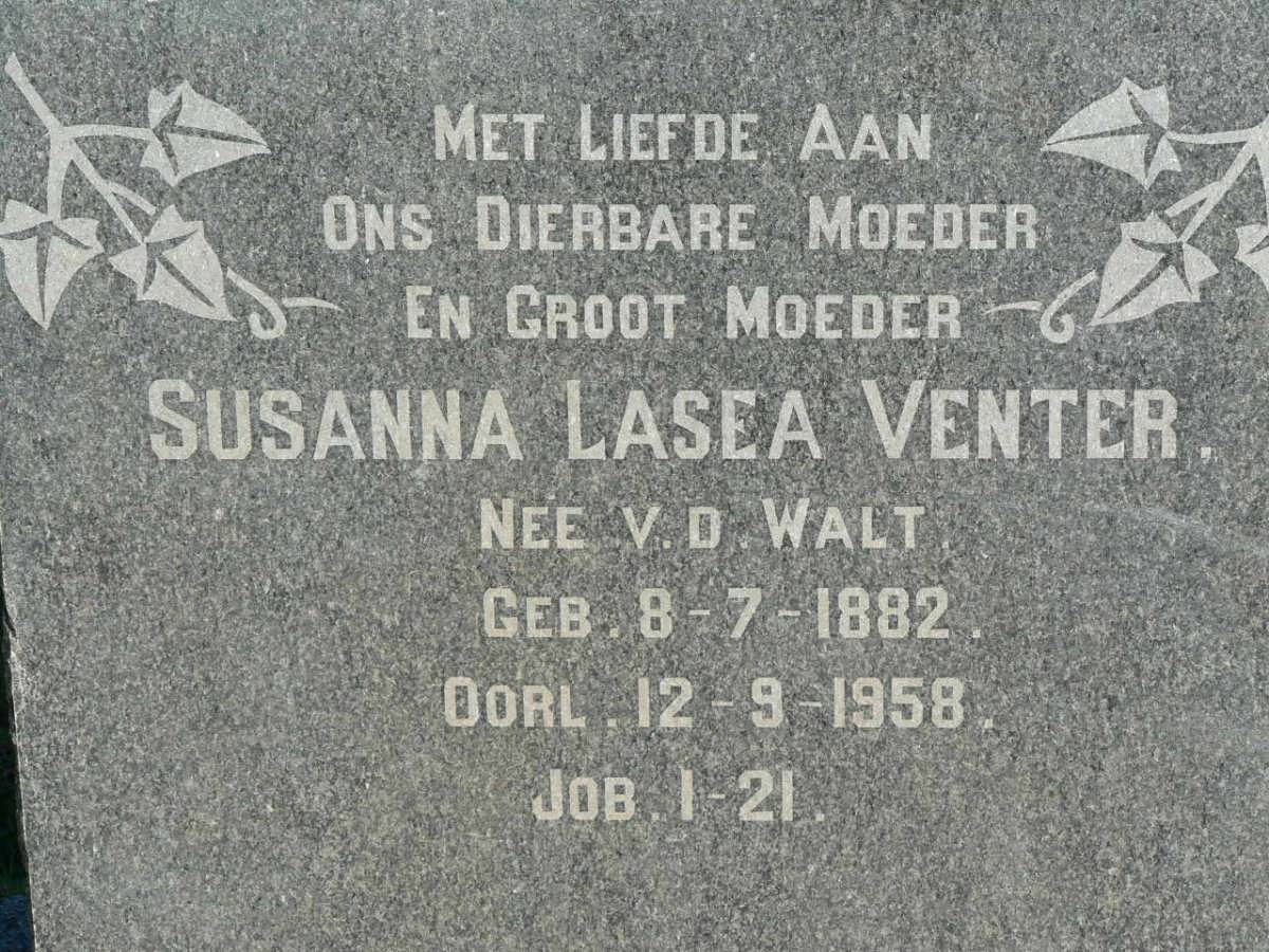 VENTER Susanna Lasea nee V.D. WALT 1882-1958