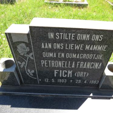 FICK Petronella Francina nee DRY 1903-1983
