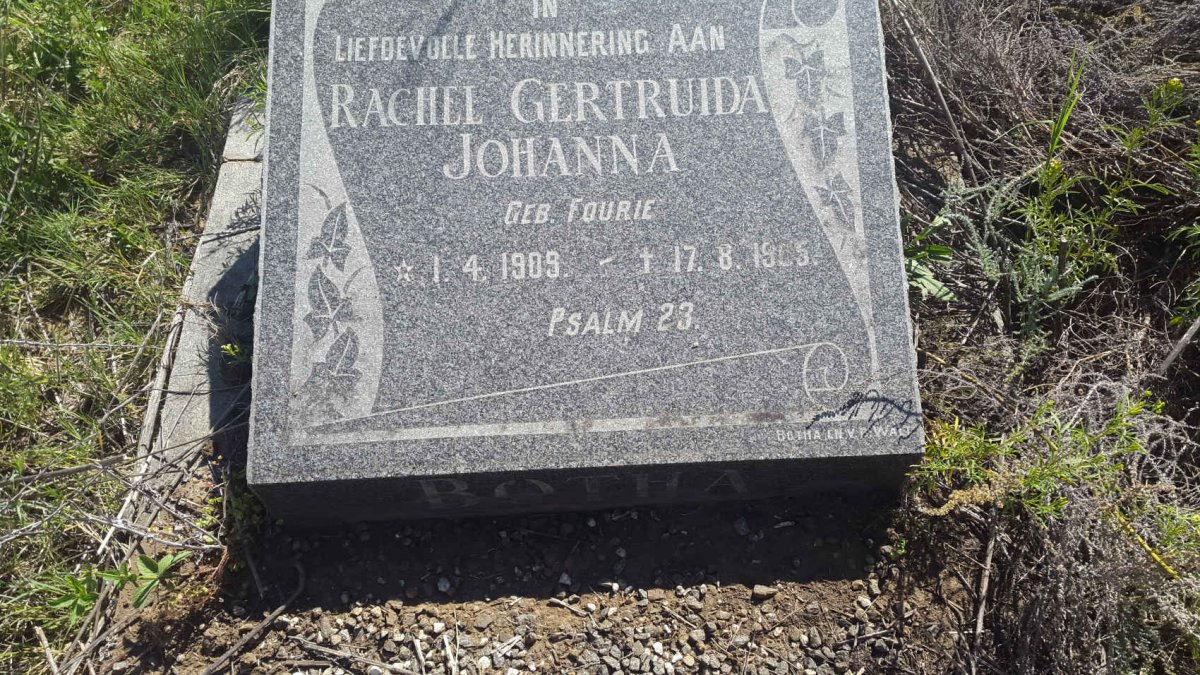 BOTHA Rachel Gertruida Johanna nee FOURIE 1909-19?5
