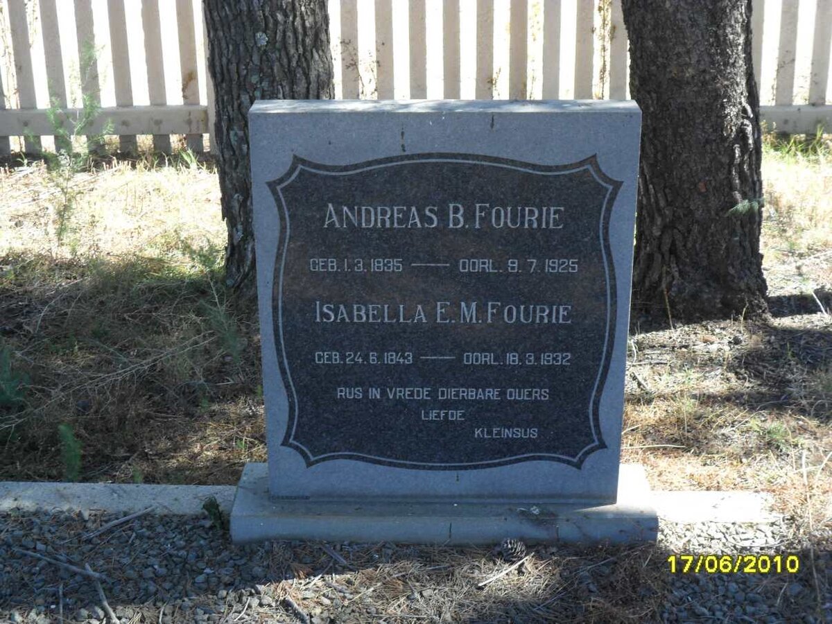 FOURIE Andreas B. 1835-1925 &amp; Isabella  E.M. 1843-1932