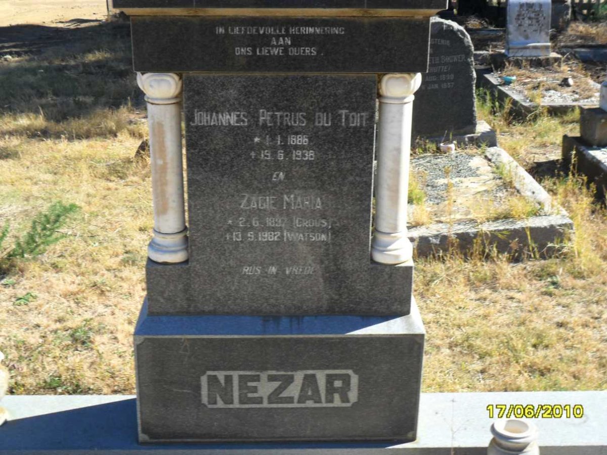 NEZAR Johanns Petrus Du Toit 1886-1938 &amp; Zagie Maria CROUS 1897-1982