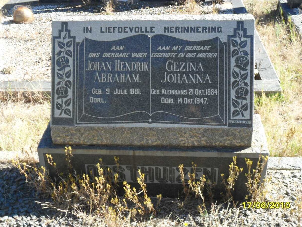 OOSTHUIZEN Johan Hendrik Abraham 1881- &amp; Gezina Johanna KLEYNHANS 1884-1947