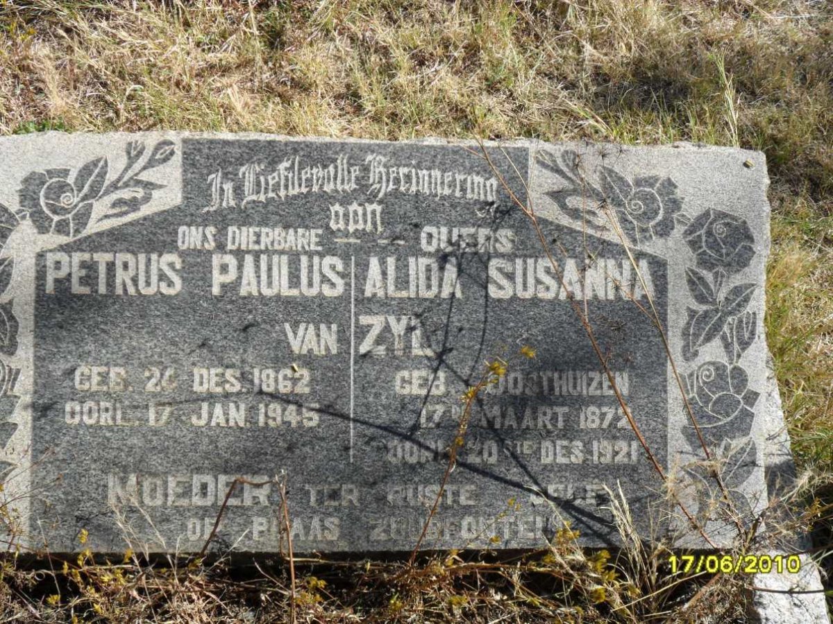 ZYL Petrus Paulus, van 1862-1945 &amp; Alida Susanna OOSTHUIZEN 1872-1921