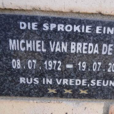 WET Michiel van Breda, de 1972-2010