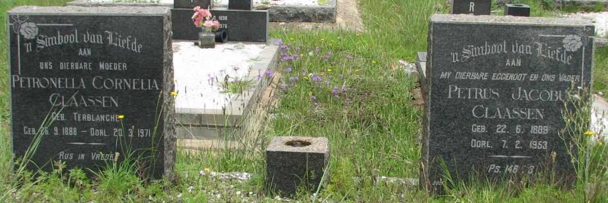 CLAASSEN Petrus Jacobus 1889-1953 &amp; Petronella Cornelia TERBLANCHE 1888-1971