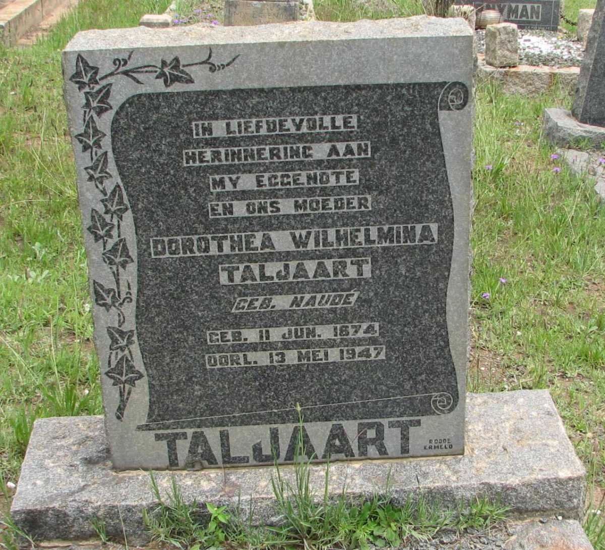 TALJAART Dorothea Wilhelmina nee NAUDE 1874-1947