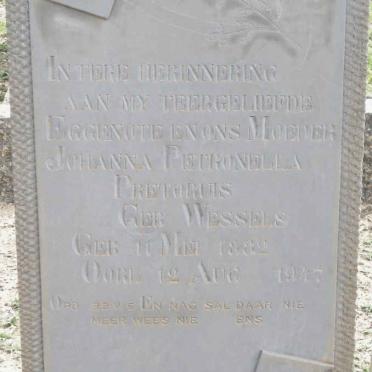PRETORIUS Johanna Petronella nee WESSELS 1882-1947