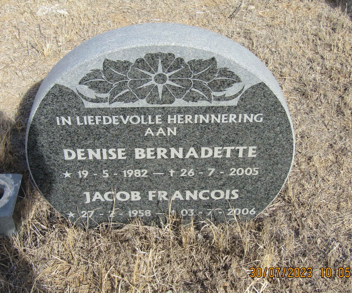 ? Jacob Francois 1958-2006 &amp; Denise Bernadette 1982-2005