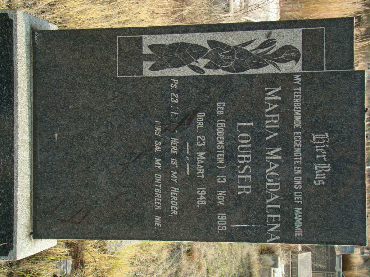 LOUBSER Maria Magdalena nee BODENSTEIN 1909-1948