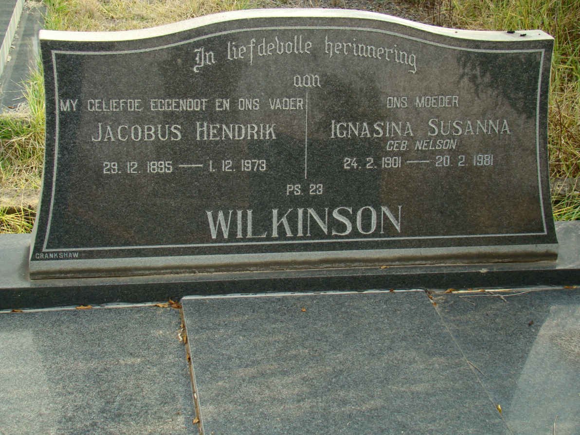 WILKINSON Jacobus Hendrik 1895-1973 &amp; Ignasina Susanna NELSON 1901-1981
