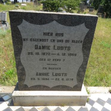 LOOTS Danie 1872-1965 & Annie 1894-1978
